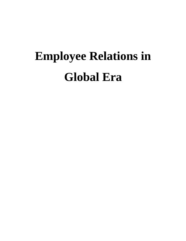 Employee Relations in Global Era - Assignment_1
