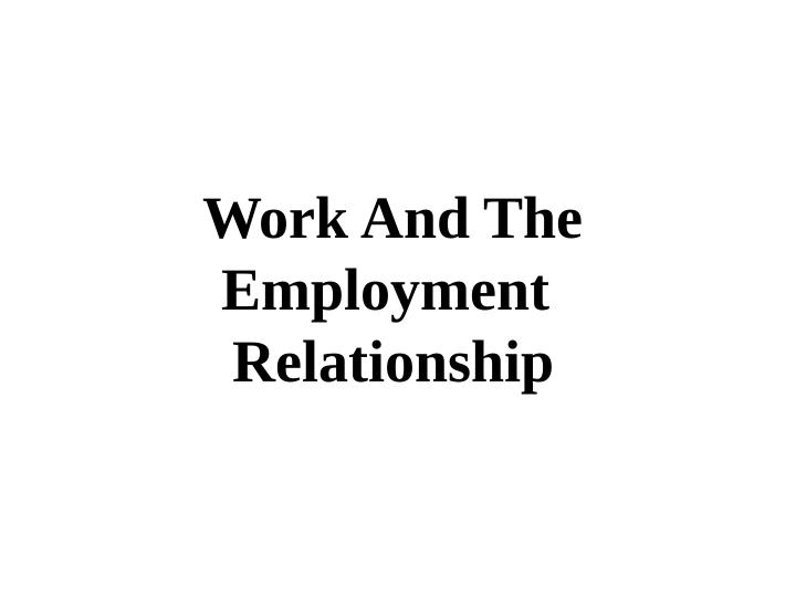 Work And The Employment Relationship_1