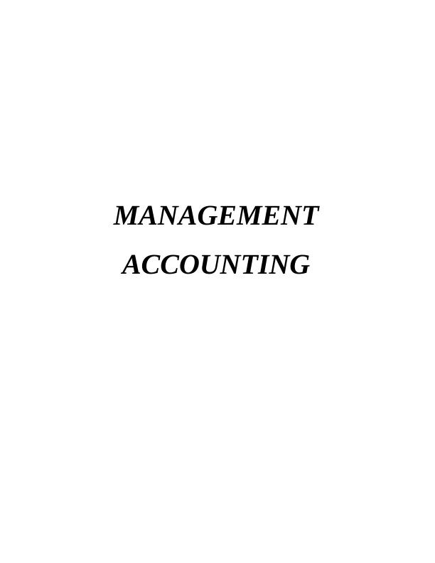 Report on Management Accounting Structure for Business_1