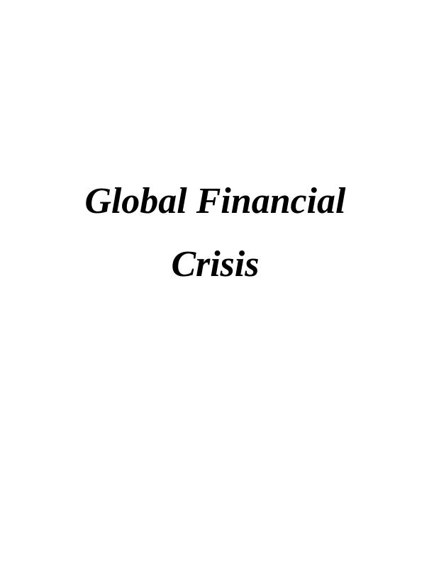 Assignment on Global Financial Crisis_1