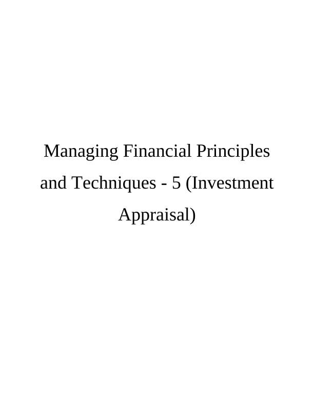Managing Financial Principles and Techniques - Assignment_1