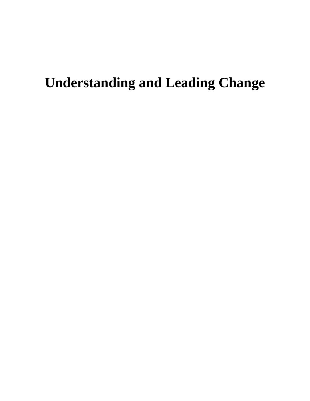 Understanding and Leading Change Assignment- Hilton & Marriott Hotel_1