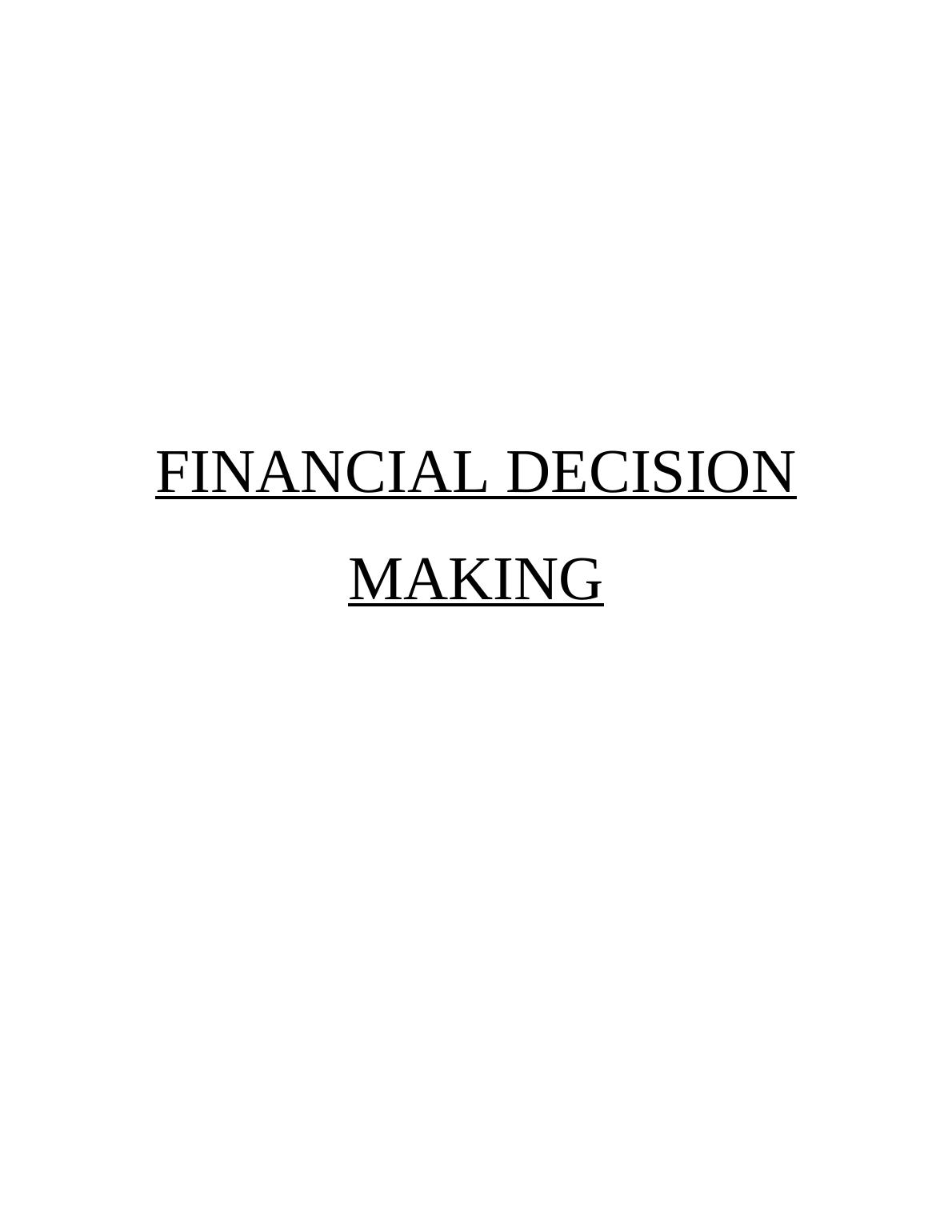 AM803001 - Financial Decision Making Assignment_1