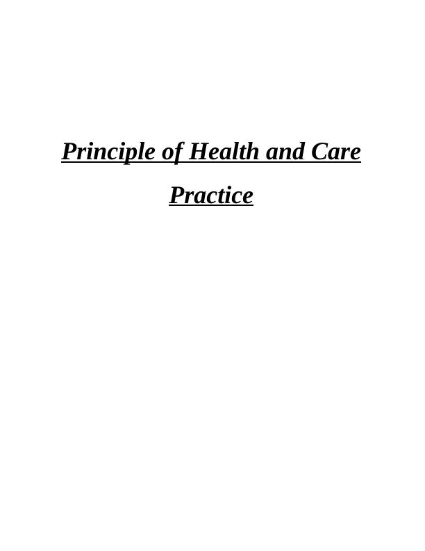 Assignment on Principle of Health and Care Practice : East & West Care Homes_1