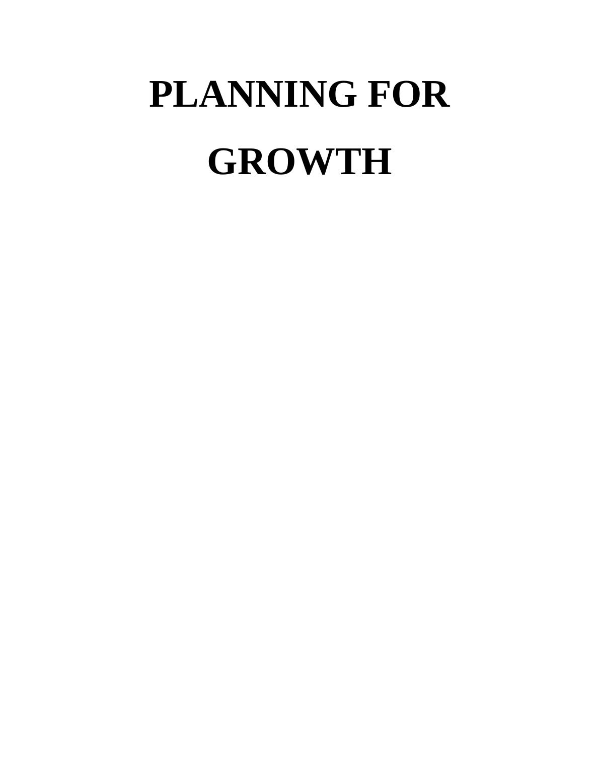 Planning for Growth Assignment - (Doc)_1