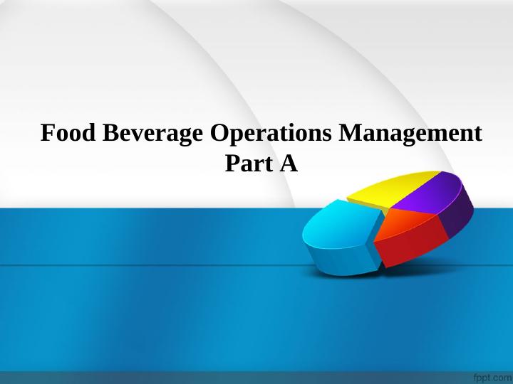 Food Beverage Operations Management_1