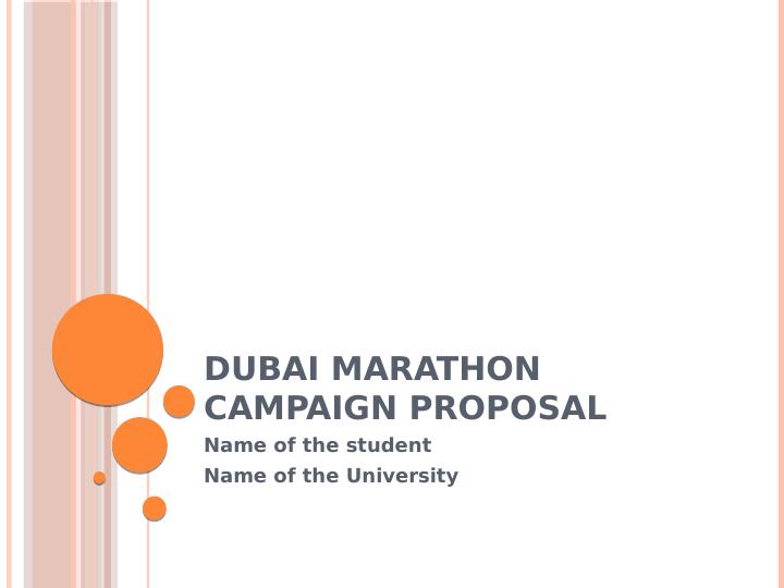 The Dubai Marathon Campaign Proposal Name of the University Background_1