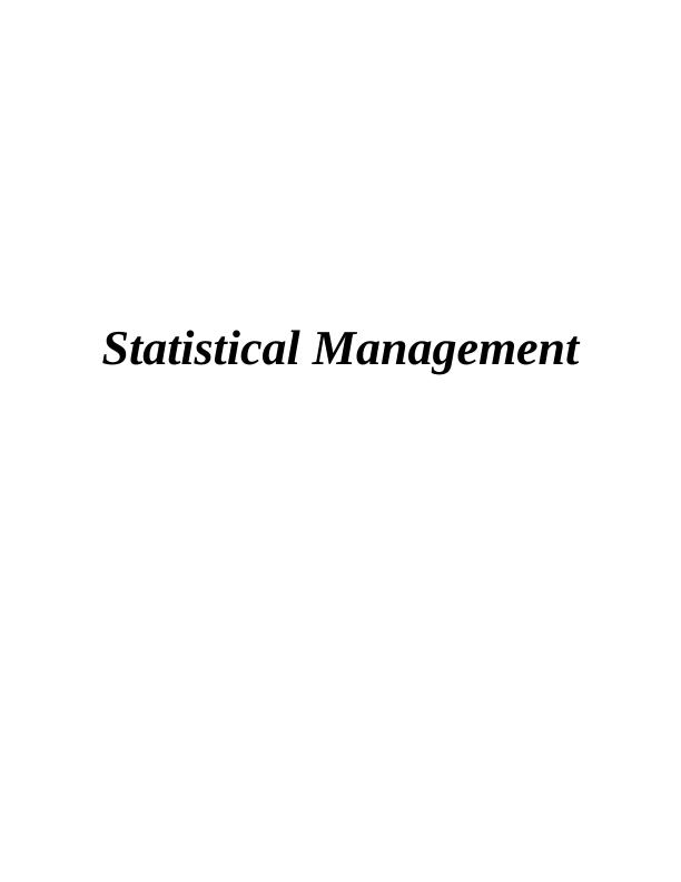 Statistical Management Assignment_1