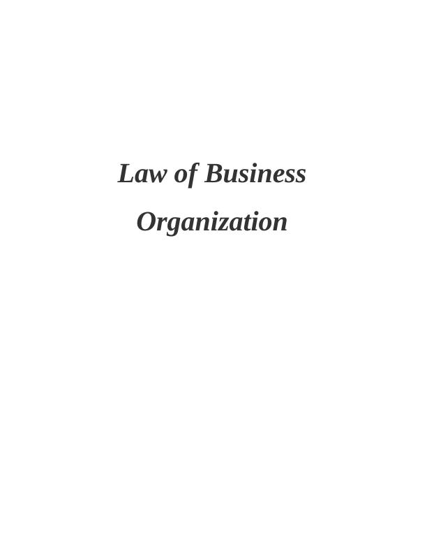 Law of Business Organisation - Assignment_1
