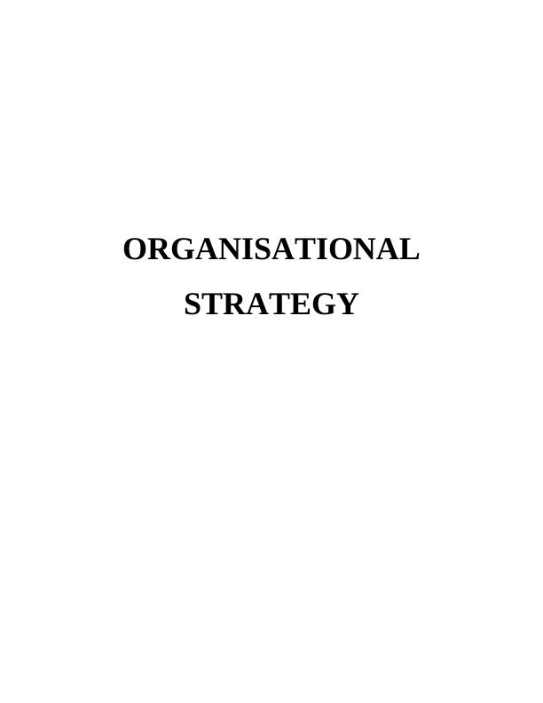 An Introduction to Organizational Strategy_1