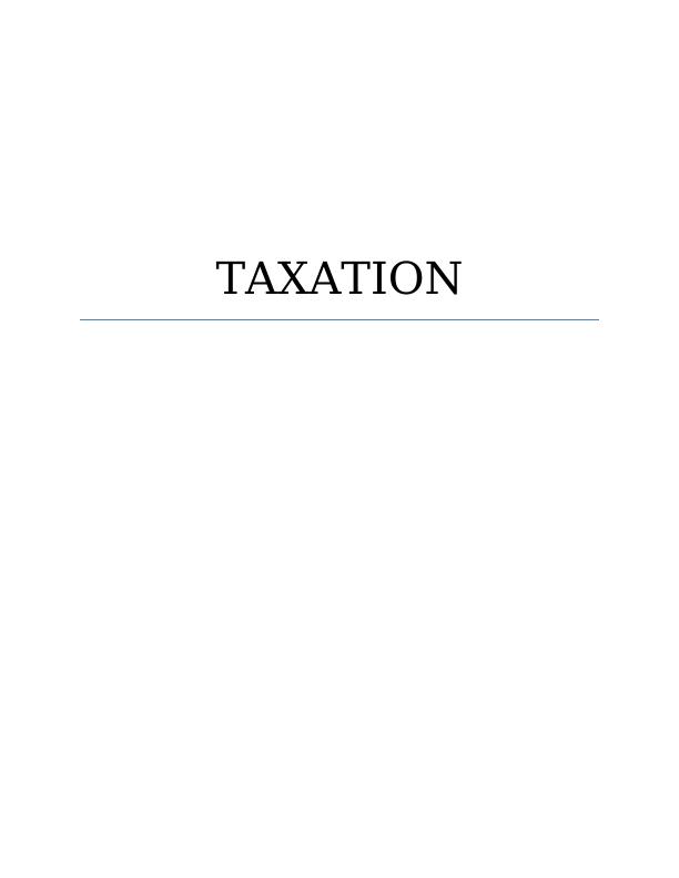 HI3042 - Taxation Law - Assignment_1