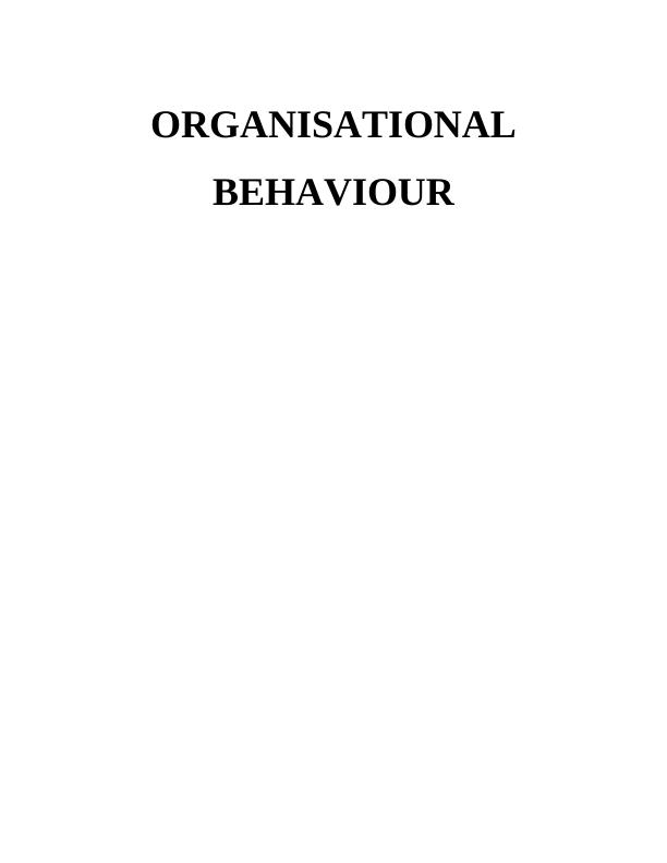 Organisational Behaviour Concepts and Philosophies_1
