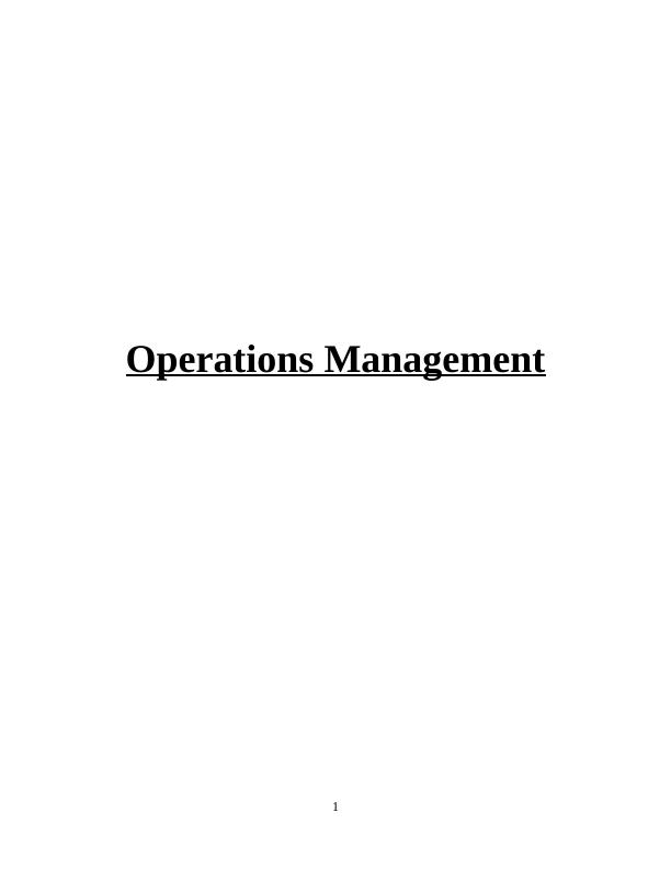 Operations Management: A Case Study of Clarks International Ltd._1