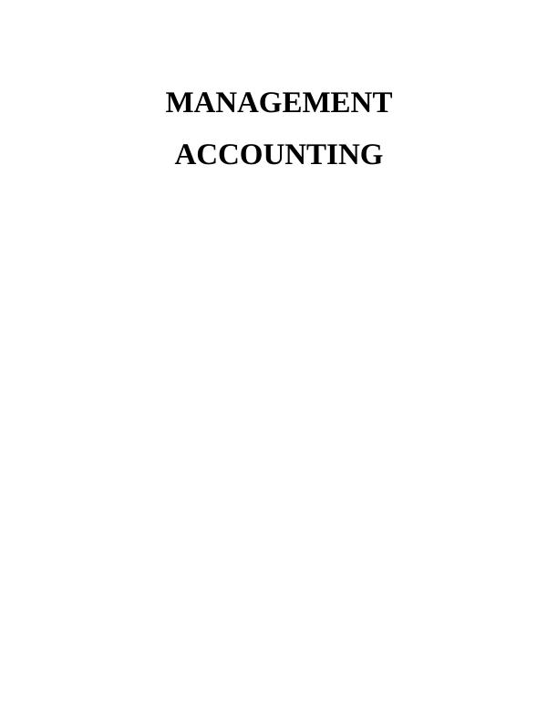 Sample Assignment on Management Accounting_1