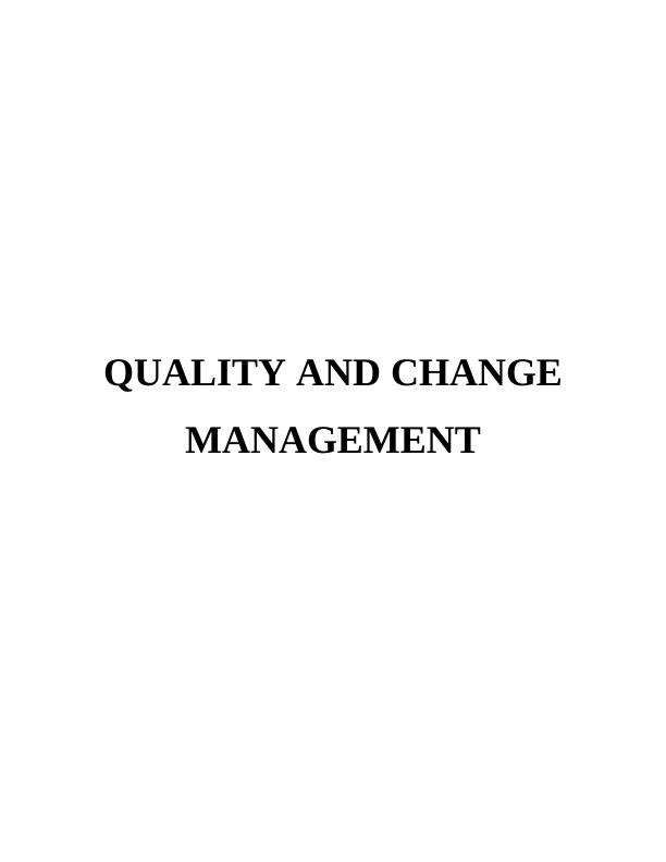 QUALITY AND CHANGE MANAGEMENT INTRODUCTION_1