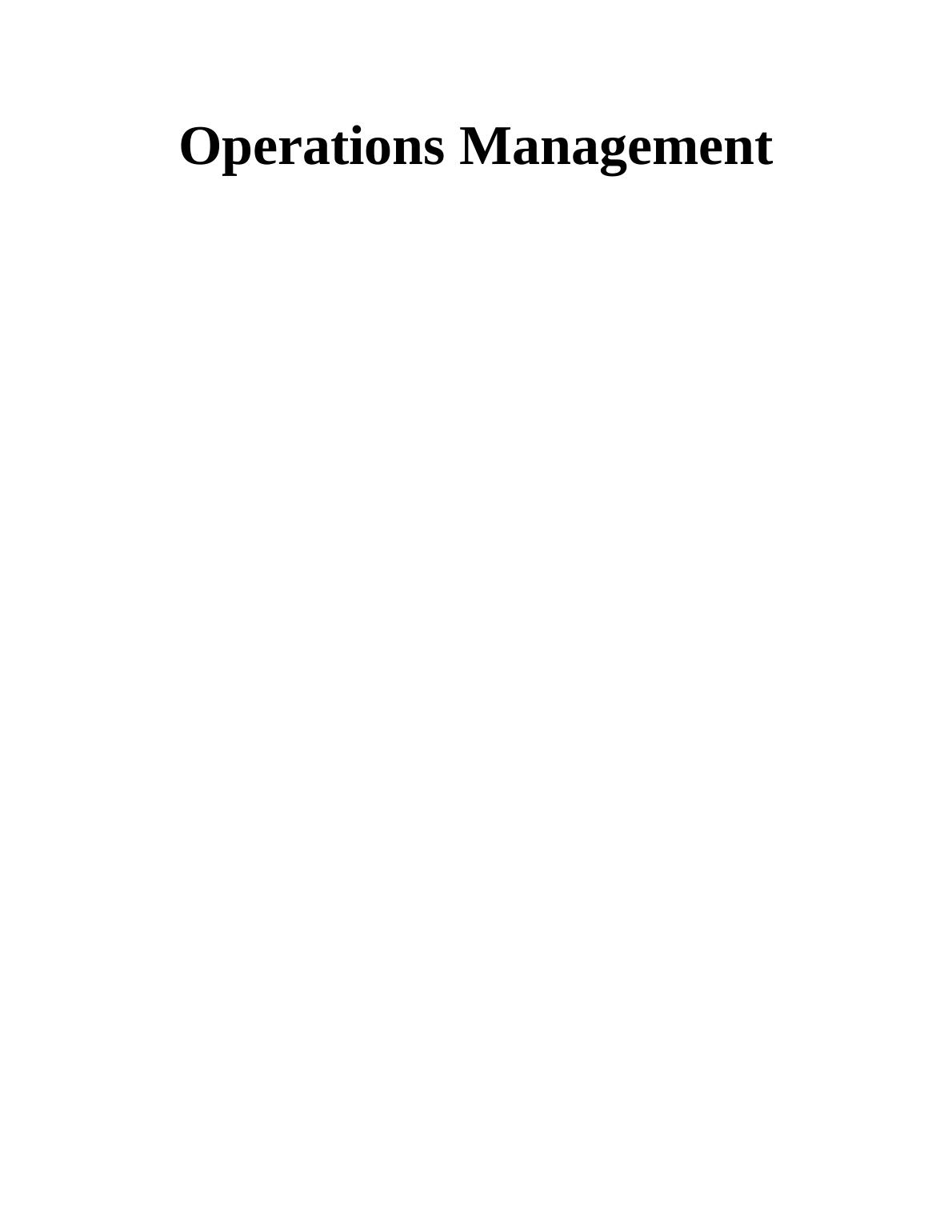 Operations Management in Starbucks- Assignment_1