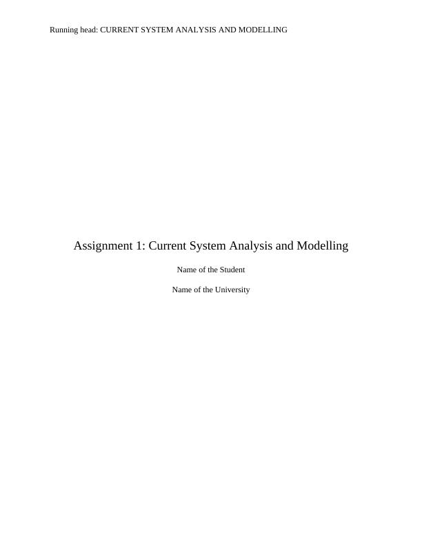 Report on Current System Analysis and Modelling_1