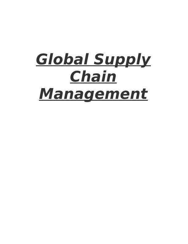 Global Supply Chain Management Assignment - Waitrose_1