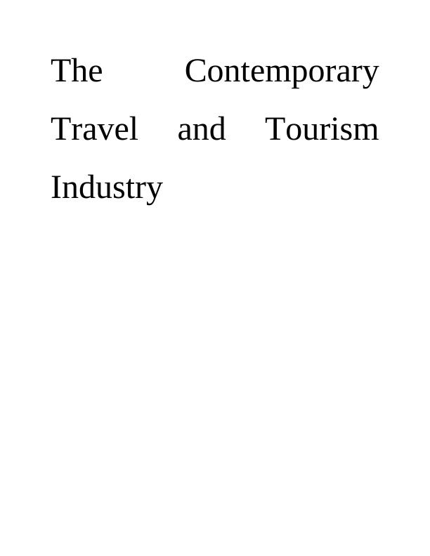 The Contemporary Travel and Tourism Industry: Assignment (Doc)_1