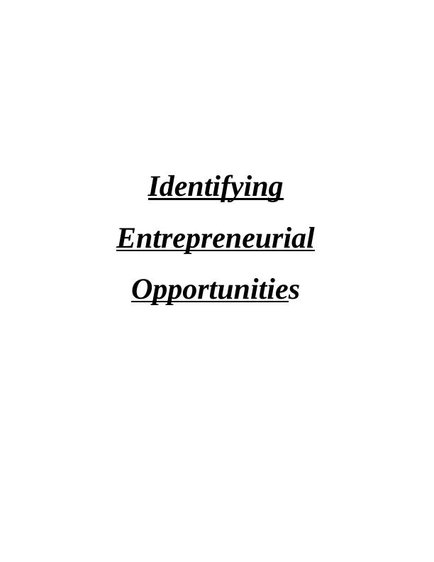(Doc) Assignment: Identifying Entrepreneurial Opportunities_1