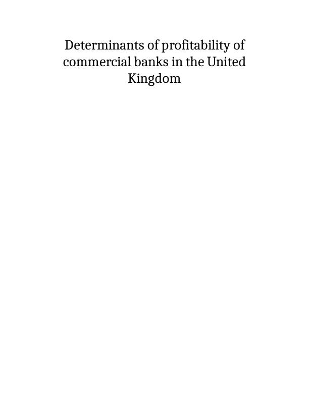 Determinants of profitability of commercial banks in the United Kingdom_1