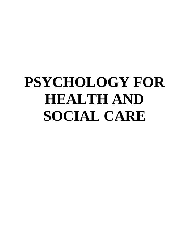 Psychology for Health and Social Care_1