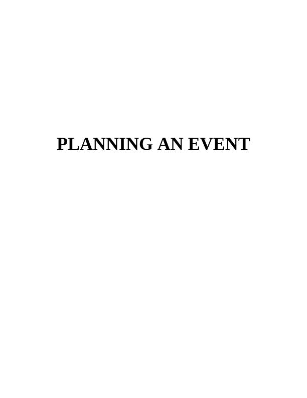 Planning an Event: Factors, Risk Management, and Marketing Strategies_1