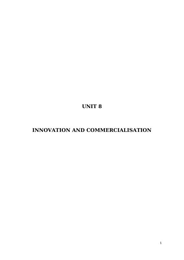 Unit 8 Innovation and Commercialisation- Example_1