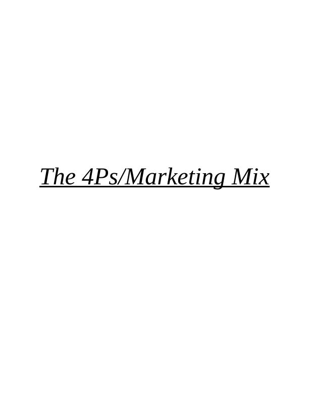 The 4Ps/Marketing Mix_1
