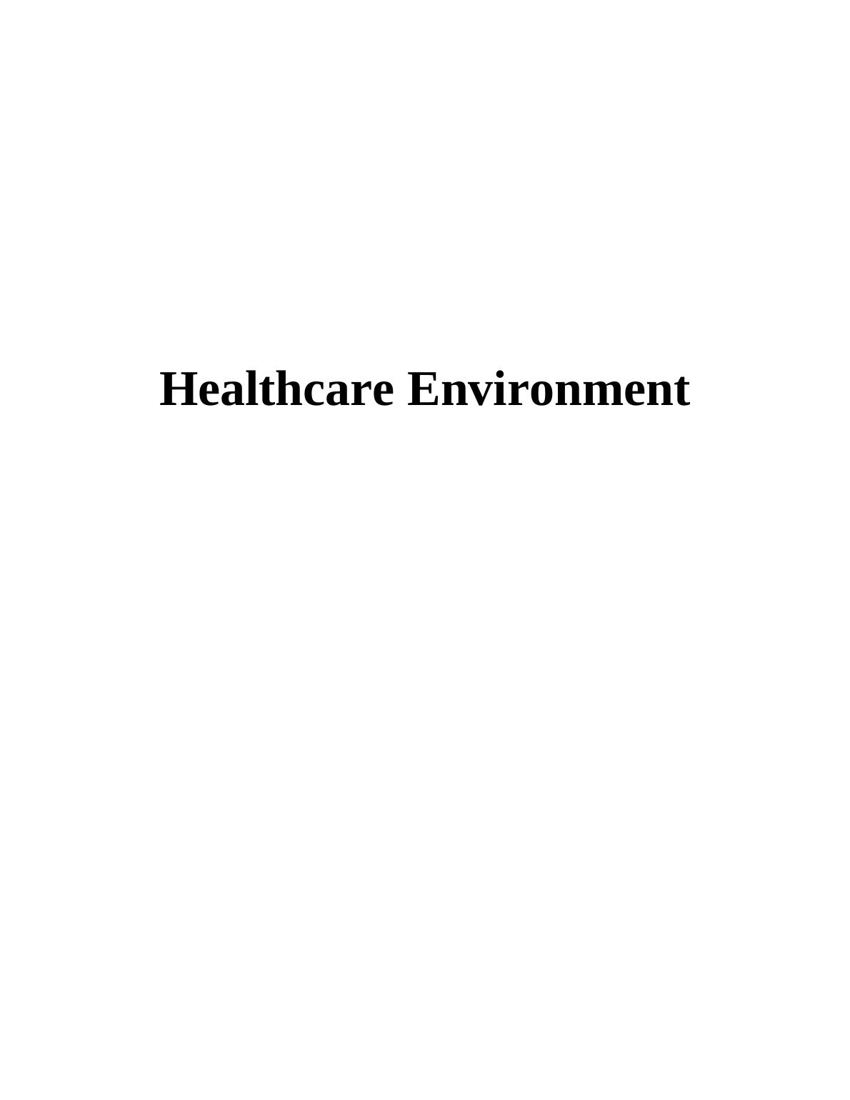Healthcare Environment Report_1