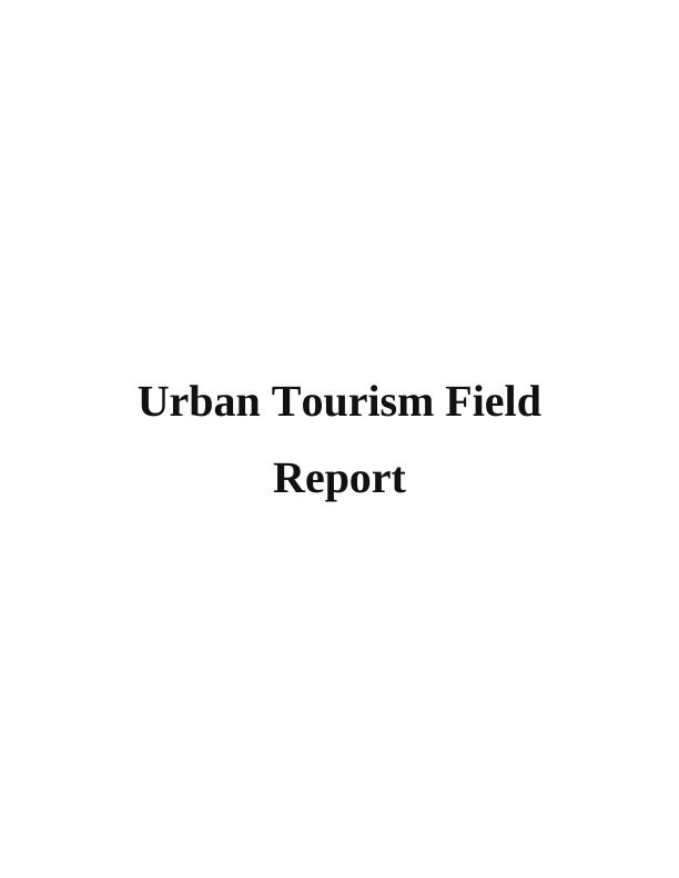(Doc) Importance Of Urban Tourism_1