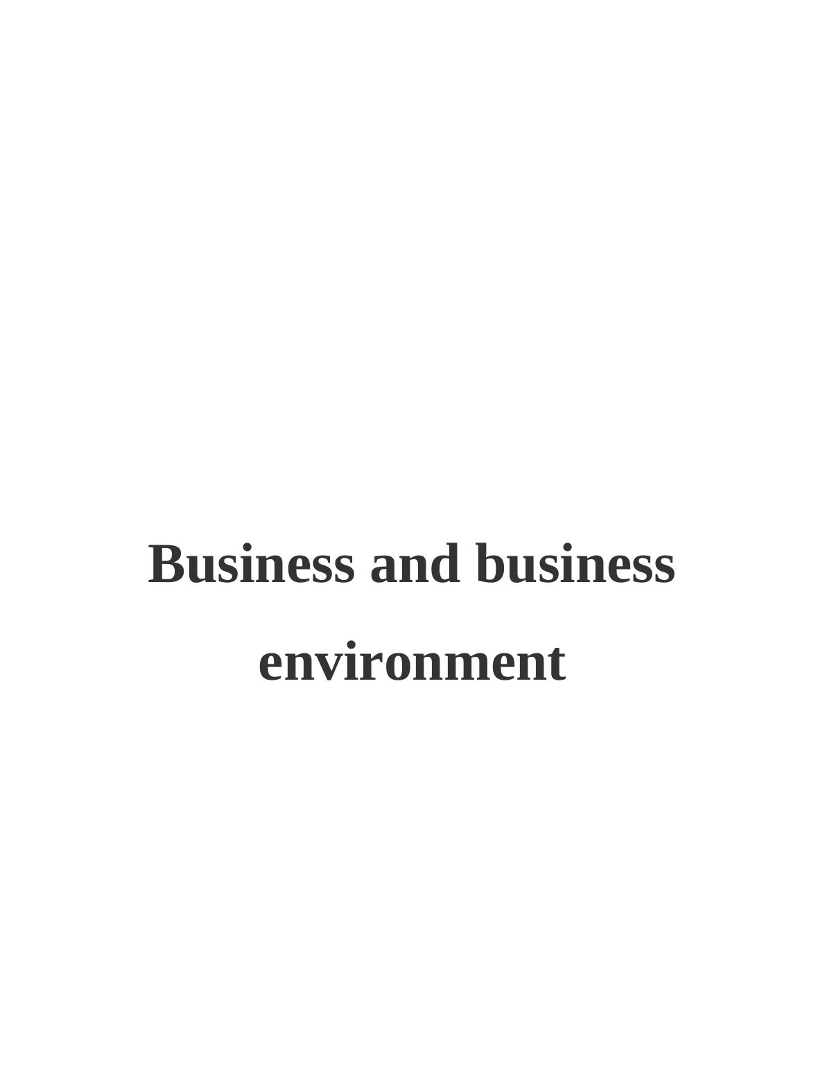 Business and business environment INTRODUCTION 1 TASKS 1 P2 Size and scope of different types of organisations_1