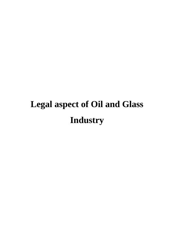Legal Aspect of Oil and Glass Industry_1