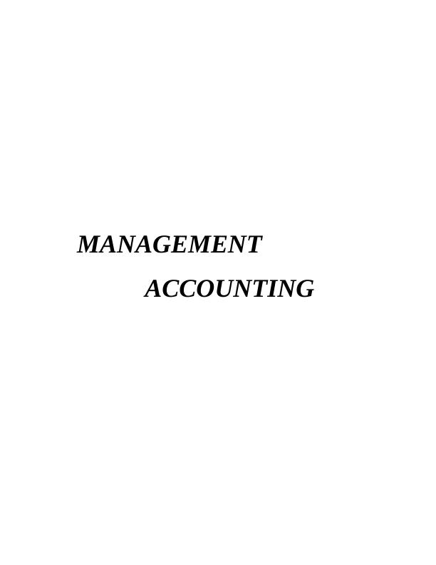 Management Accounting  : Sample  Assignment_1
