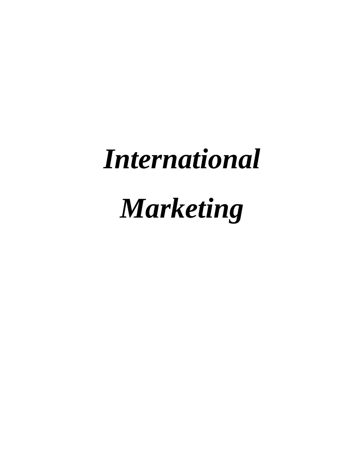 PESTEL analysis of International Marketing_1