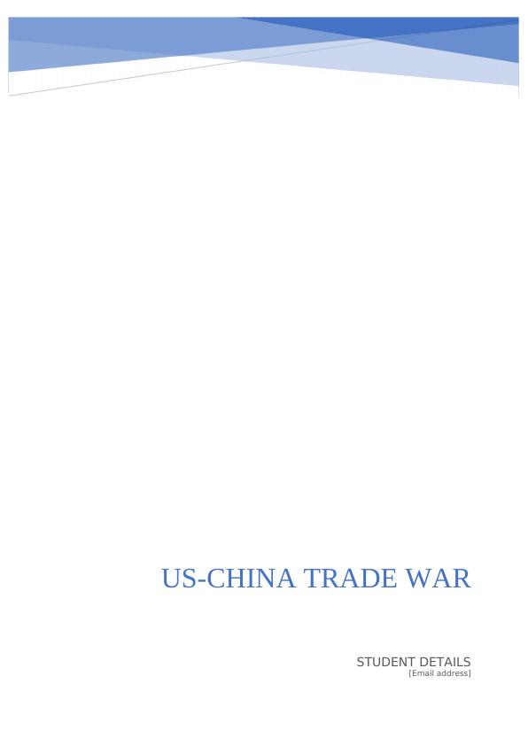 US-CHINA TRADE WAR.The world two-largest economies China and United States_1