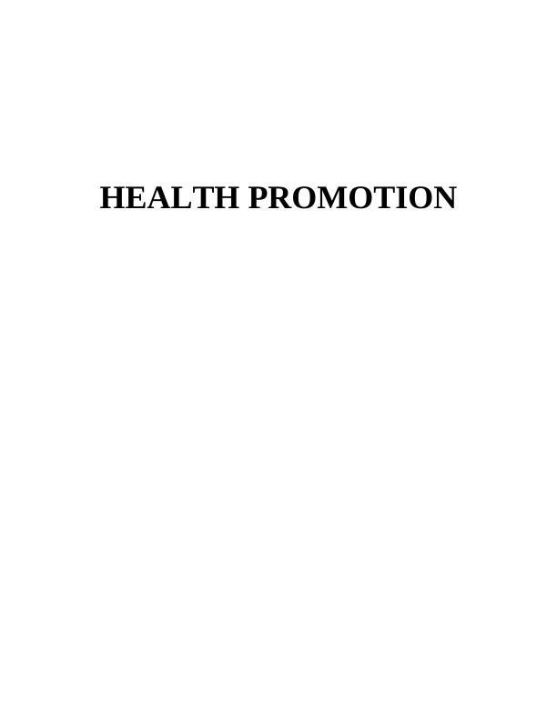 Health Promotion Assignment Solved_1