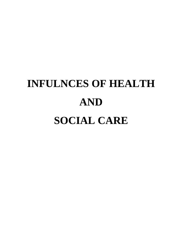 Influences of Health and Social Care_1