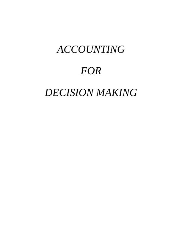 Accounting for Decision Making_1