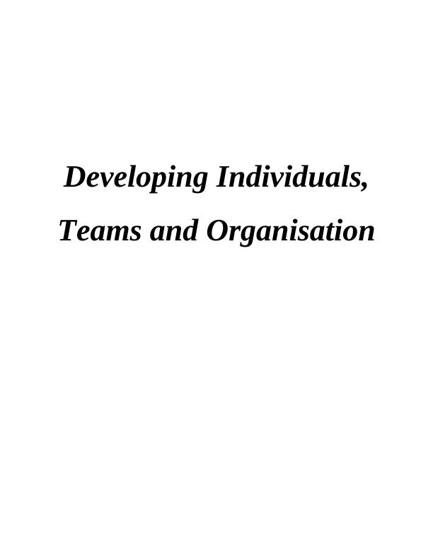 Developing Individuals, Teams and Organisation PDF_1