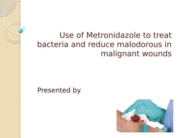 Use of Metronidazole assignment