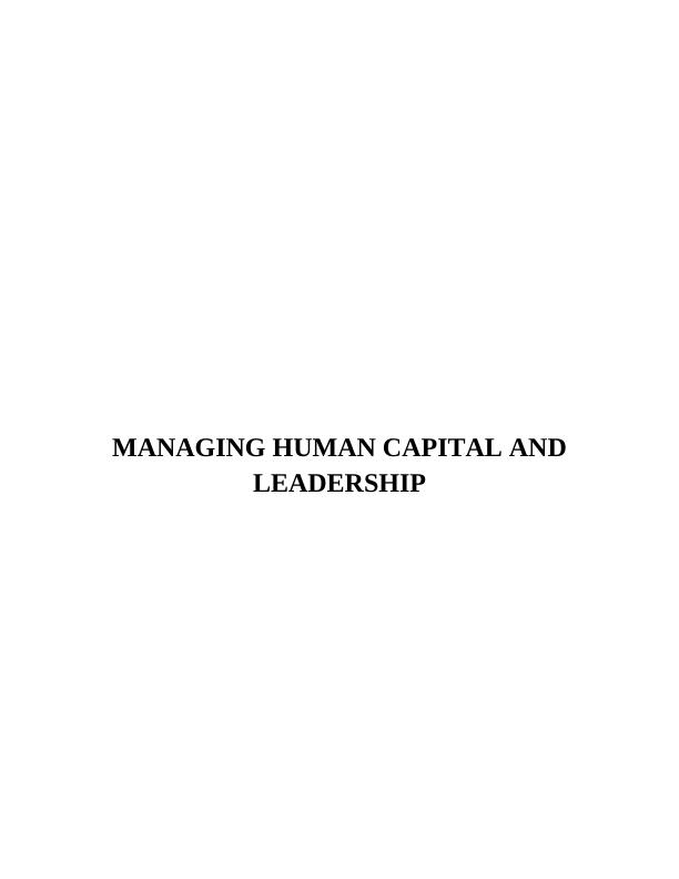 Managing Human Capital and Leadership Doc_1