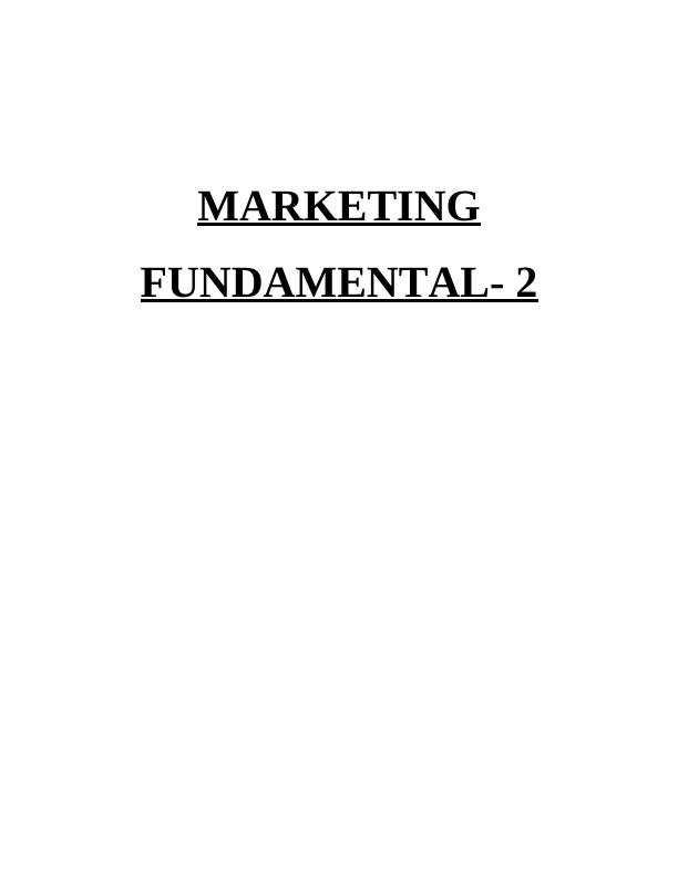 Marketing Fundamentals Assignment - Estee Lauder company_1