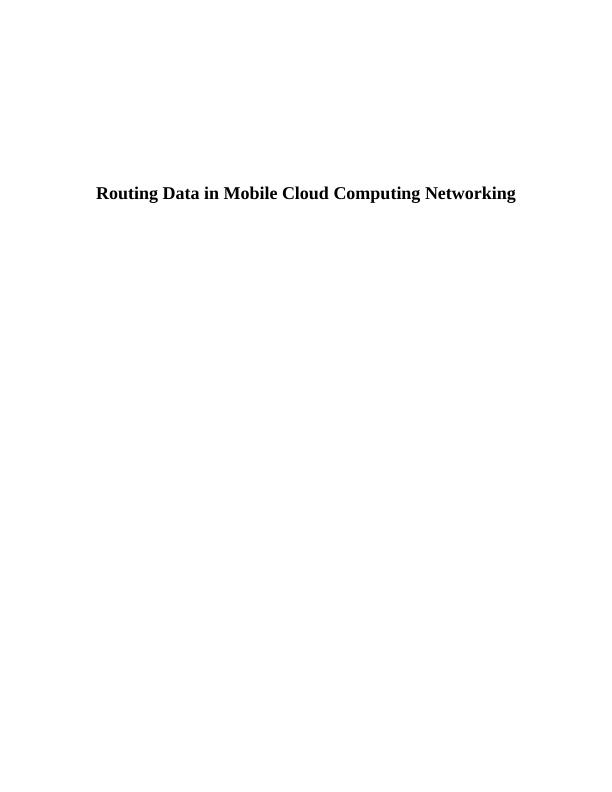 Routing Data in Mobile Cloud Computing Networking_1