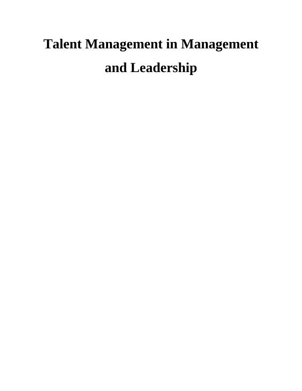 Talent Management in Management and Leadership_1