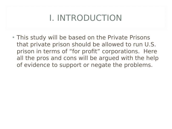 Private Prisons Pros And Cons Of Private Prison For Profit” Corporations