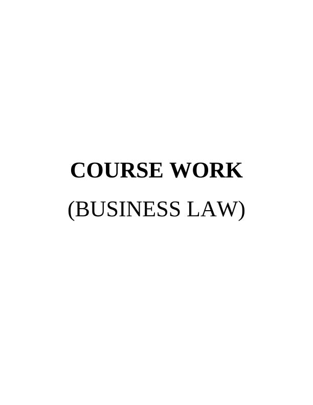 The Business Law: Case Study_1