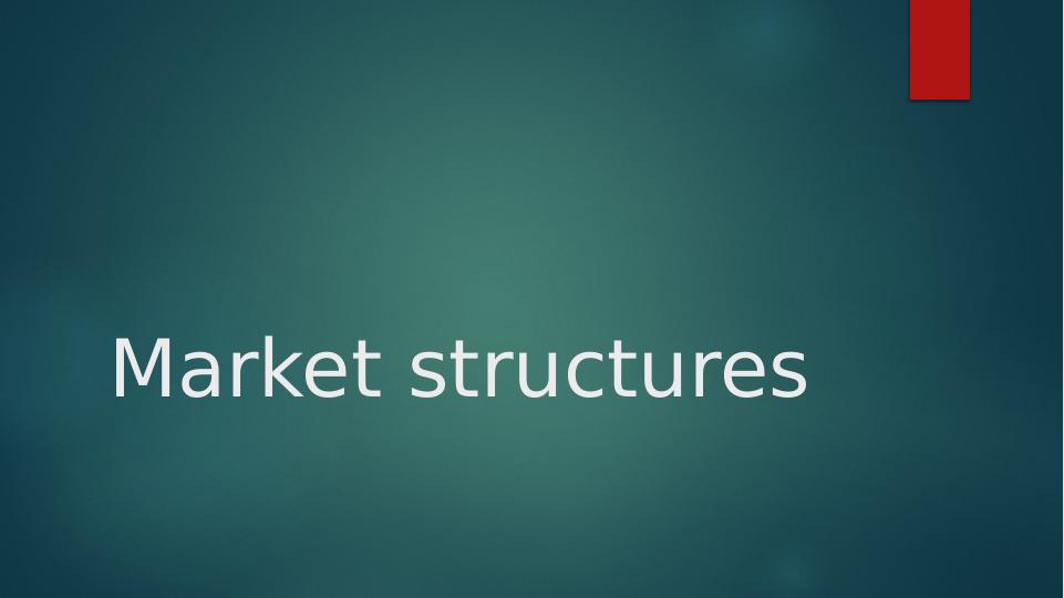 Market structures._1