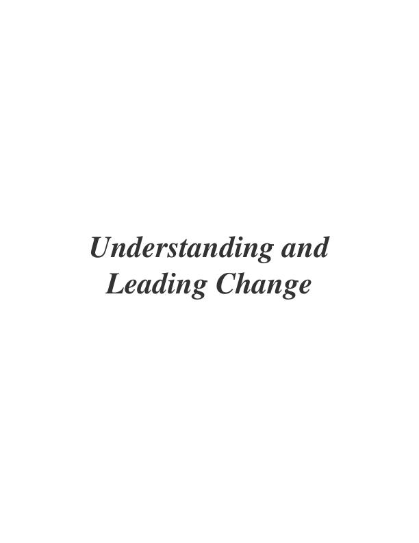 Understanding and Leading Change_1