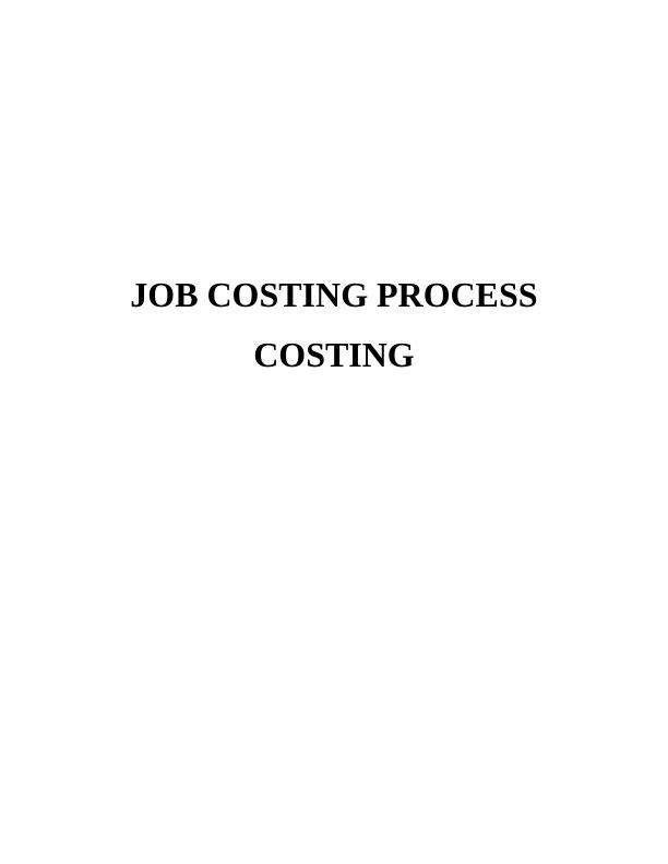 Job Costing Process: Assignment_1